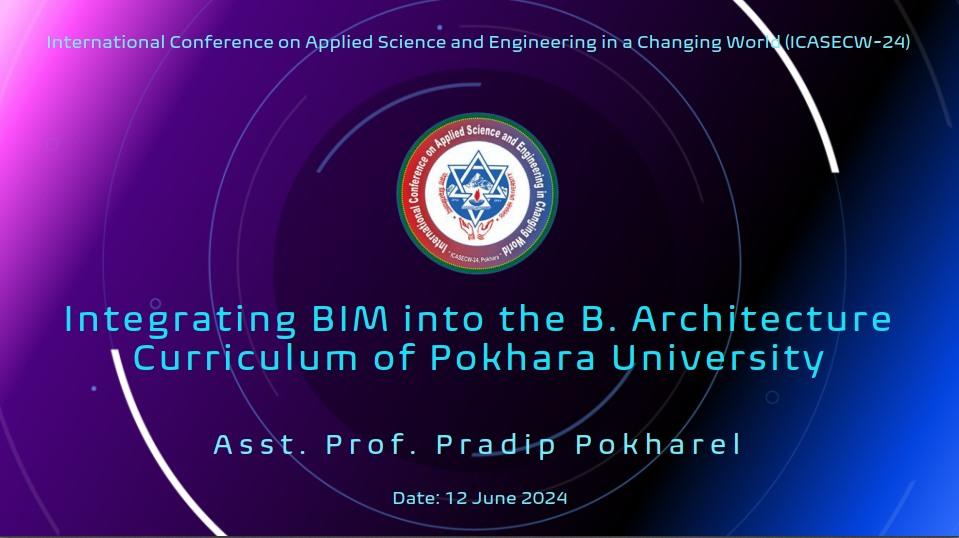 Integrating BIM into the B.Architecture Curriculum at Pokhara University's cover image